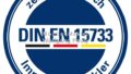 DIN EN 15733 zertifiziert
